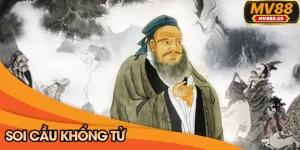 Soi cầu Khổng Tử